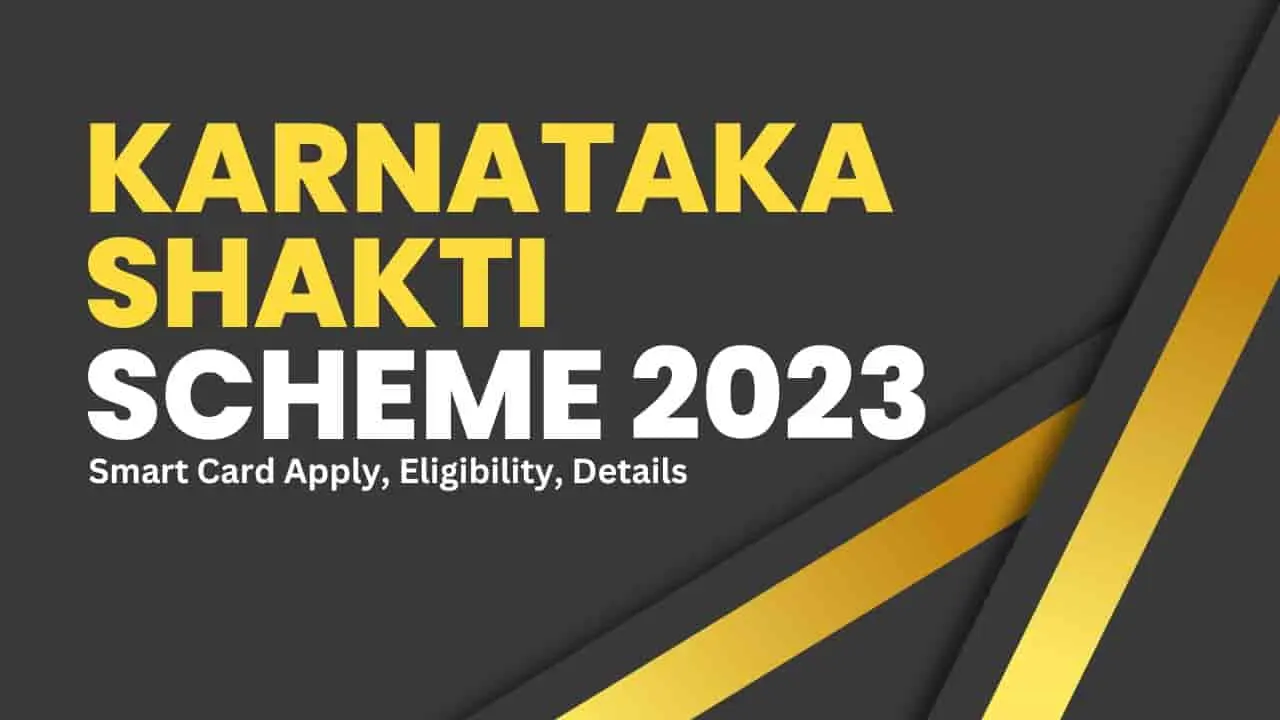 Karnataka Shakti Scheme 2023